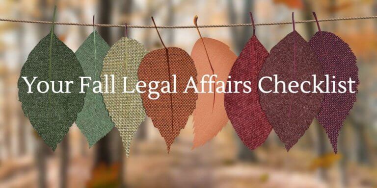 Fall Legal Affairs Checklist